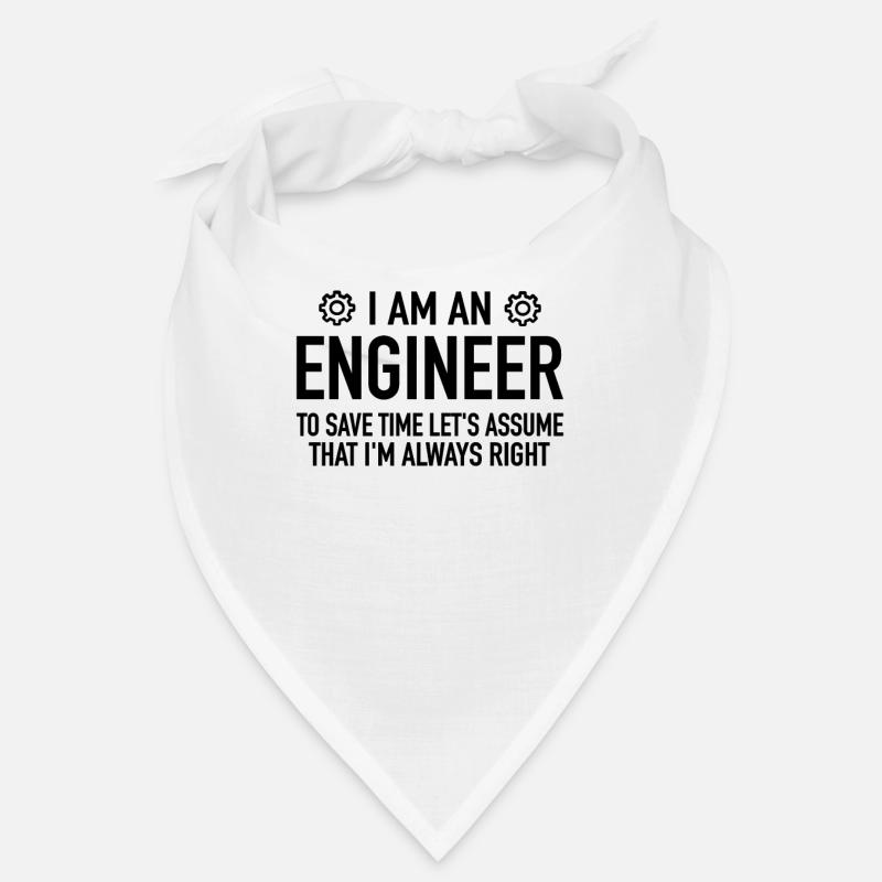 Engineer Spruch - Engineering Engineer Technician Bandana
