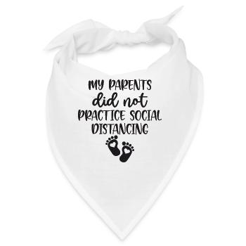 My Parents Did Not Practise Social Distancing - Bandana - Weiß - Vorne
