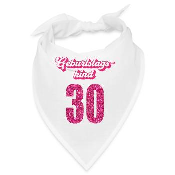 30. Geburtstag 30 Jahre 30er Geburtstagskind - Bandana - Weiß - Vorne