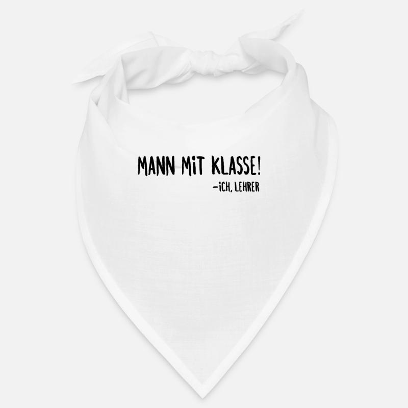 Mann mit Klasse Lehrer Spruch Klassenlehrer Bandana