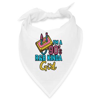 I'm a 90's R&b Kinda Girl - Bandana - Weiß - Vorne