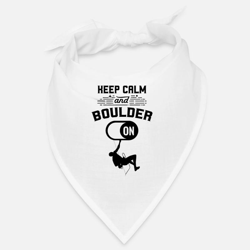 Bleib ruhig und Boulder Bouldern Boulderer Bandana