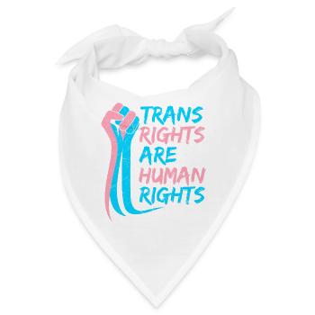 Trans Rights are Human rights Trans LGBT Pride - Bandana - Weiß - Vorne