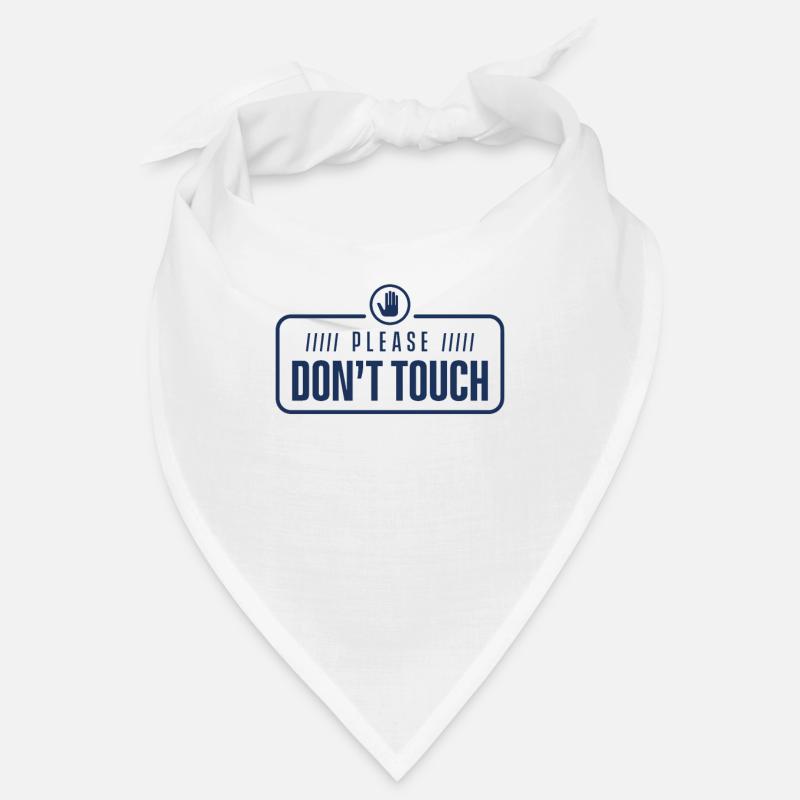 S’il vous plaît ne pas toucher les mains Bandana