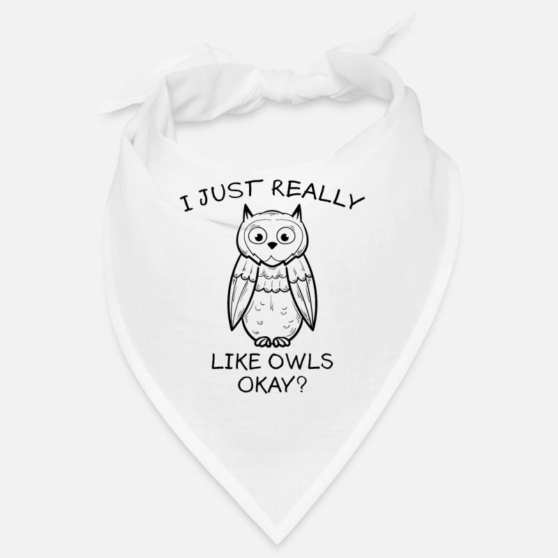 Eule Lustiger Spruch Eulen Vogel Vögel Geschenk Bandana