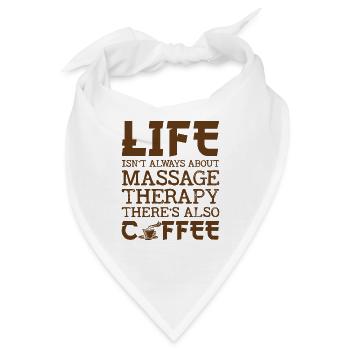 Massagen Kaffee Massage Therapeut Therapie Geschenk - Bandana - Weiß - Vorne