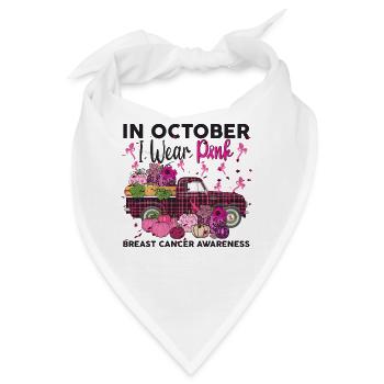 In October I Wear Pink Breast Cancer Awareness - Bandana - Weiß - Vorne