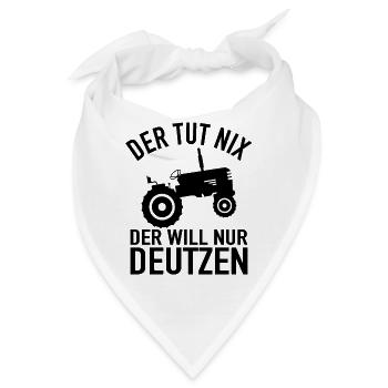 Der Tut Nix Der Will Nur Deutzen - Traktor Bauer - Bandana - Weiß - Vorne