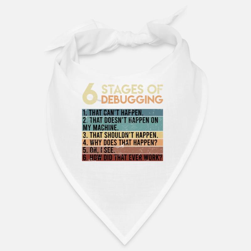 6 Stages of Debugging Software Tester Developer Bandana