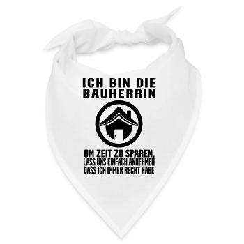 Bauherrin Hausbau Baustelle Richtfest - Bandana - Weiß - Vorne