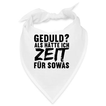 Lustige Sprüche Witzige Sprüche Sarkasmus - Bandana - Weiß - Vorne