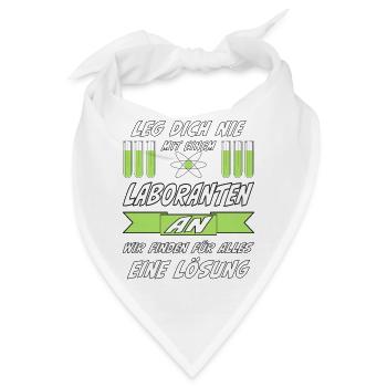 LEG DICH NIE MIT EINEM LABORANTEN AN - Bandana - Weiß - Vorne