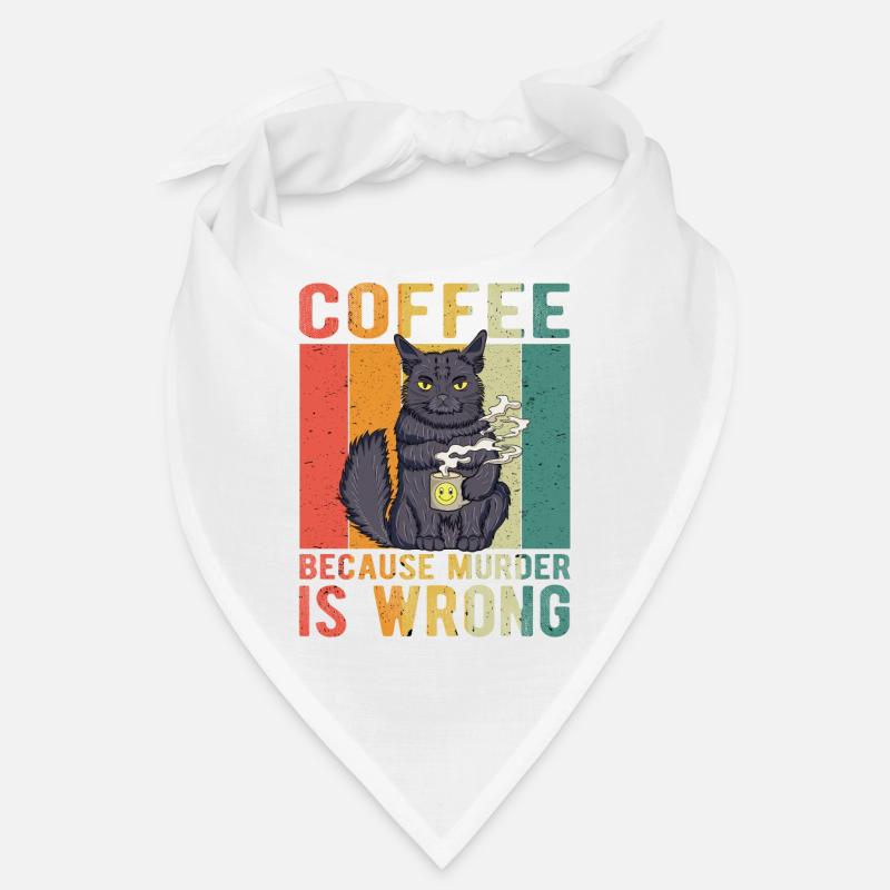 Coffee Because Murder Is Wrong Bandana