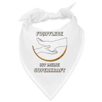 FUßPFLEGE IST MEINE SUPERKRAFT - Bandana - Weiß - Vorne