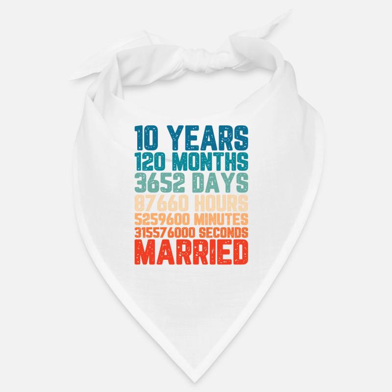 10 years married Wedding Marriage Saying Gift Bandana