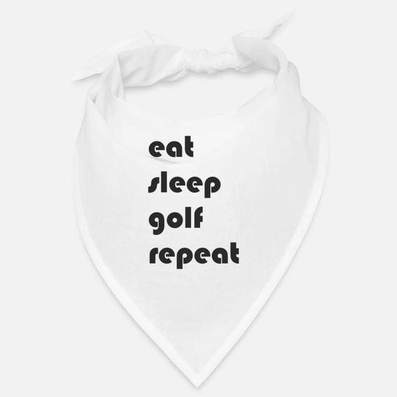 Golf - eat sleep golf repeat Bandana