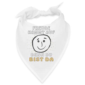 FREUDE KOMMT AUF DENN DU BIST DA - Bandana - Weiß - Vorne
