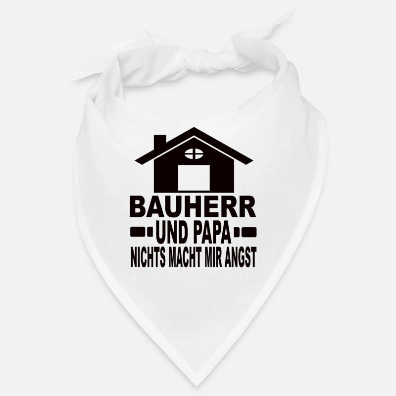 Builder and dad Nothing scares me Bandana