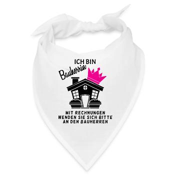 Bauherrin Hausbau Baustelle Richtfest - Bandana - Weiß - Vorne