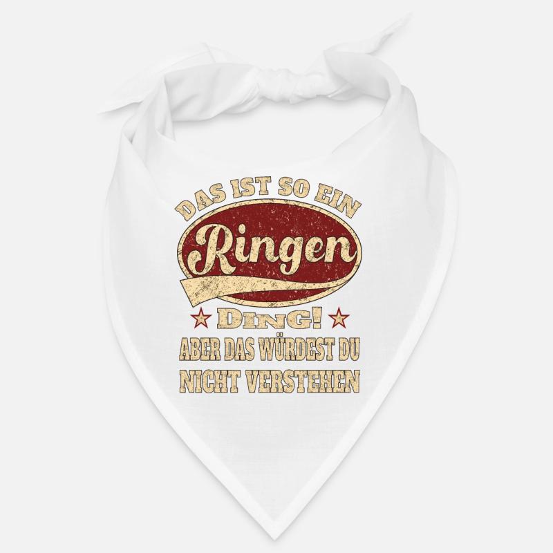 Ringen das ist so ein Ringen ding Bandana