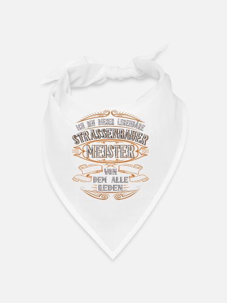 Straßenbauer Meister Ich bin dieser legendäre - Bandana - Weiß