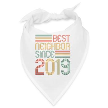 Best neighbor since 2019 Nachbarn Nachbar - Bandana - Weiß - Vorne