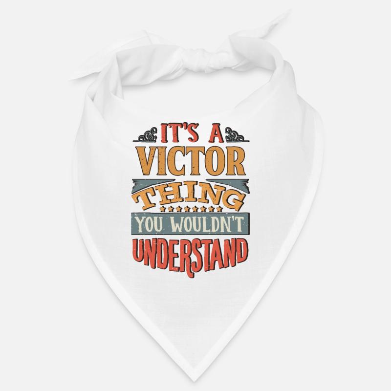 It's A Victor Thing You Wouldnt Understand - Bandana