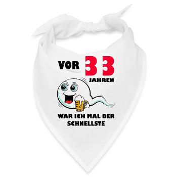 33. Geburtstag lustig 33.Ehrentag 33. Jubiläum - Bandana - Weiß - Vorne
