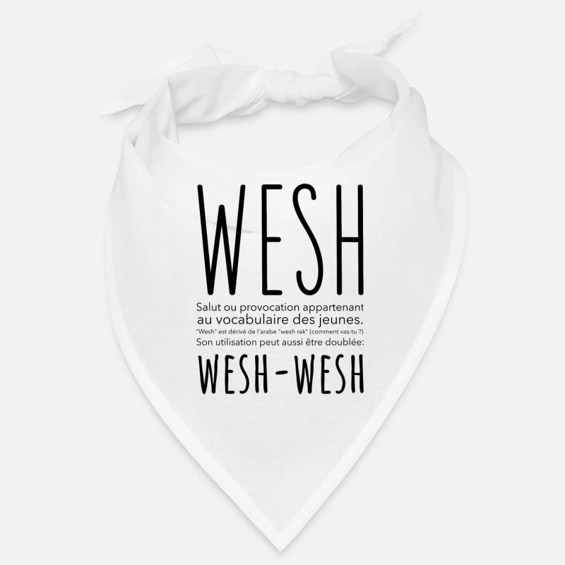 Français, Wesh Wesh - Bandana - blanc