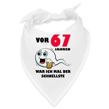 67. Geburtstag lustig 67.Ehrentag 67. Jubiläum - Bandana - Weiß - Vorne