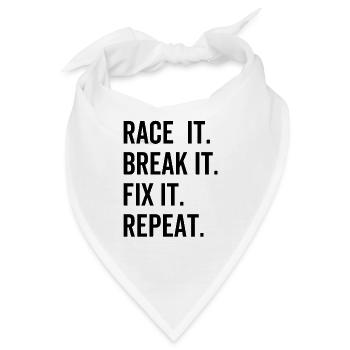 Race It Break it Fix It Repeat - Bandana - Weiß - Vorne