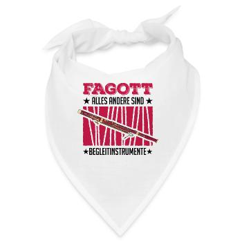Fagott Alles andere sind Begleitinstrumente - Bandana - Weiß - Vorne