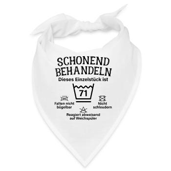 Schonend Behandeln 71. Geburtstag Einzelstück 71 - Bandana - Weiß - Vorne