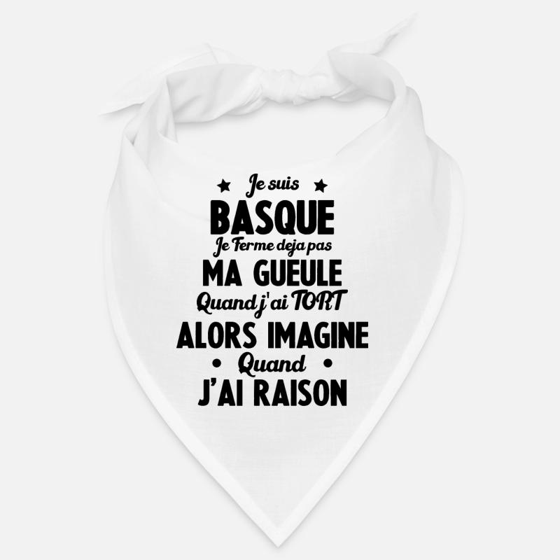 Je suis Basque - Je ferme pas ma gueule - Bandana - blanc