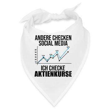 Andere Checken Social Media Ich Checke Aktienkurse - Bandana - Weiß - Vorne