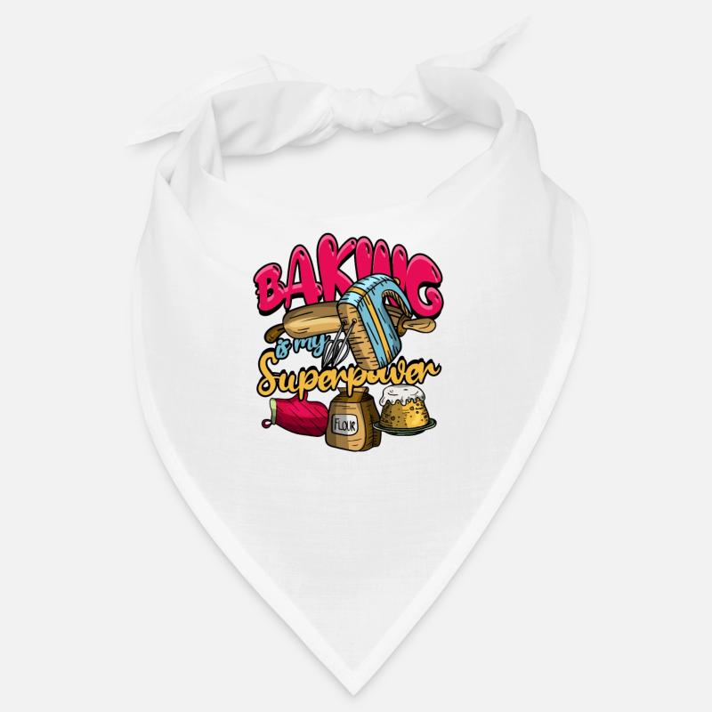 Baking Is My Superpower Funny Baker & Baking - Bandana