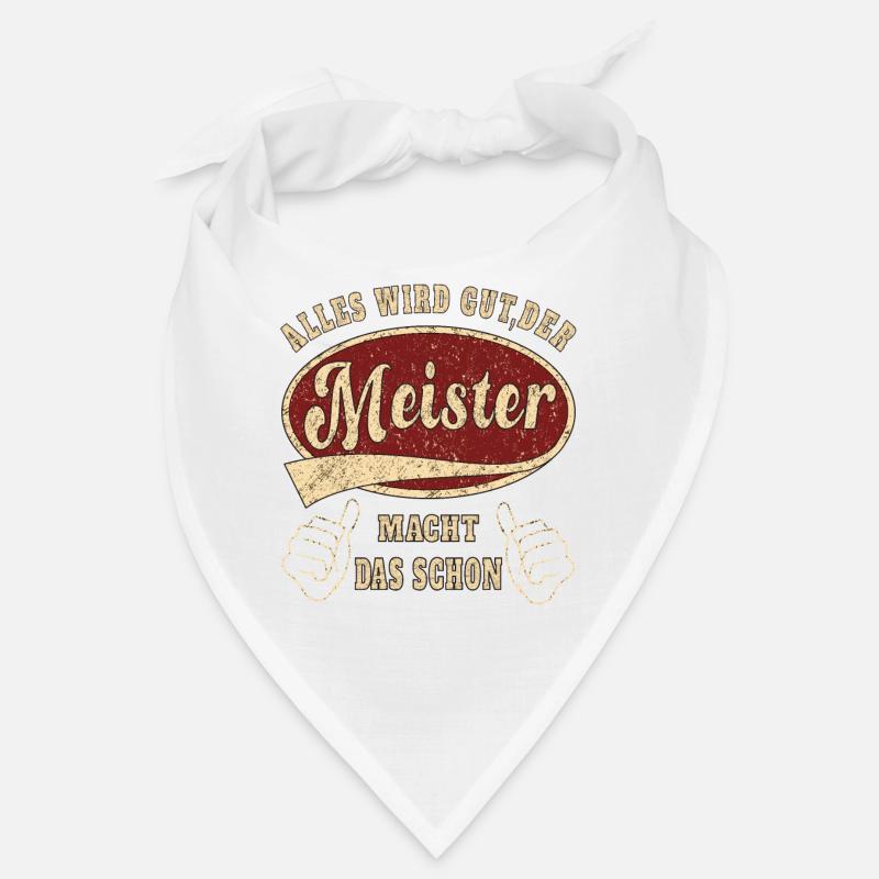 Meister alles wird gut Retro Handwerk - Bandana - Weiß