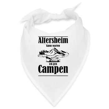 Altersheim kann warten ich geh campen lustig - Bandana - Weiß - Vorne