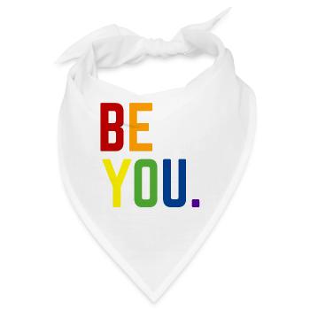 Be you LGBTQ+ Gay Pride Regenbogen CSD Coming Out - Bandana - Weiß - Vorne