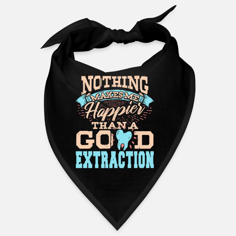 Rien ne me rend plus heureux qu’une bonne extraction Bandana