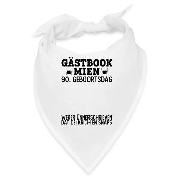 90 Geburtstag Plattdeutsch Gästebuch Norddeutsch - Bandana - Weiß - Vorne