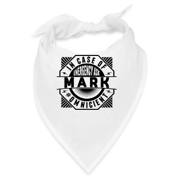 Im Notfall Fragen Sie Mark - Bandana - Weiß - Vorne