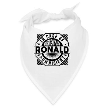 Fragen Sie Im Notfall Ronald - Bandana - Weiß - Vorne