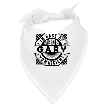 Im Notfall Fragen Sie Gary - Bandana - Weiß - Vorne