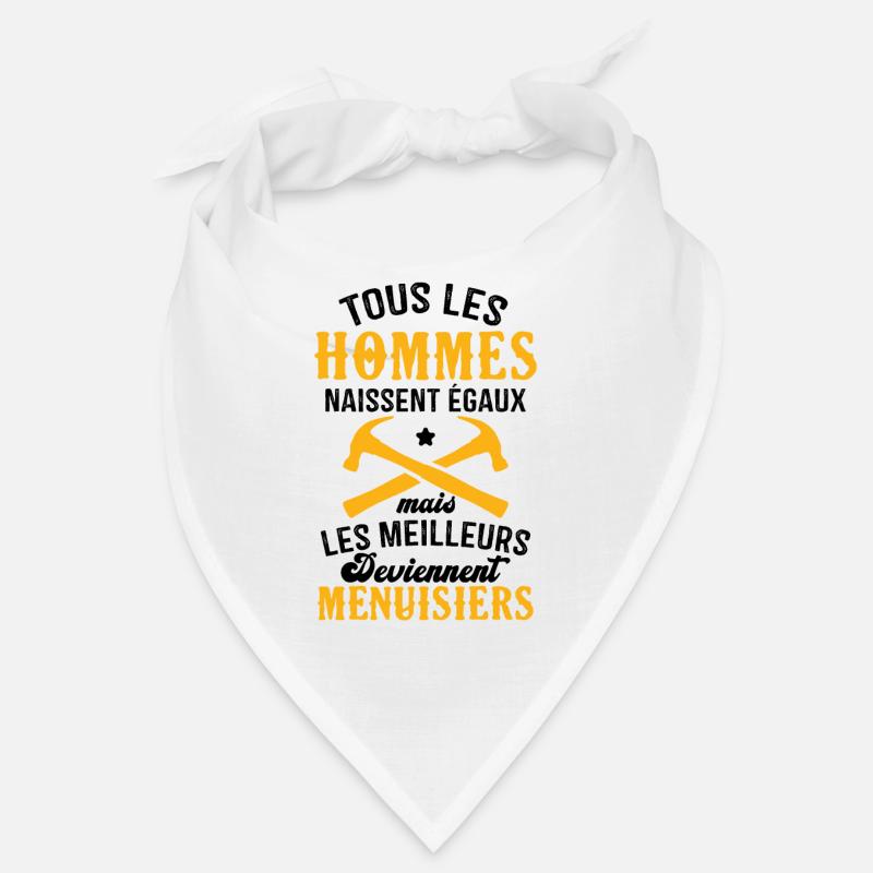 Les meilleurs hommes deviennent menuisiers Bandana