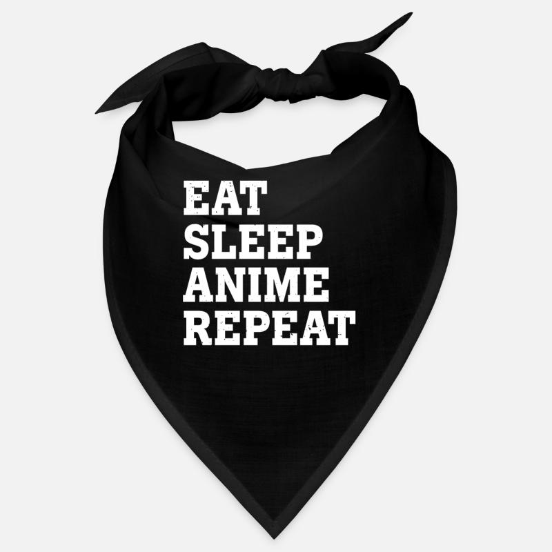 EAT SLEEP ANIME RÉPÉTER DRÔLE SARCASTIQUE Bandana