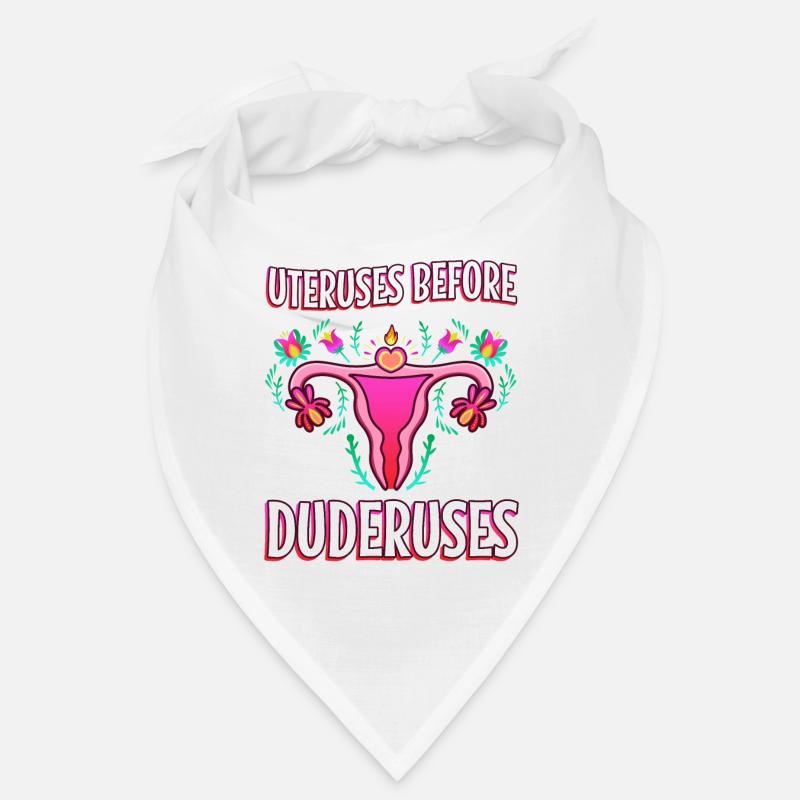 Uteruses Before Duderuses Bandana