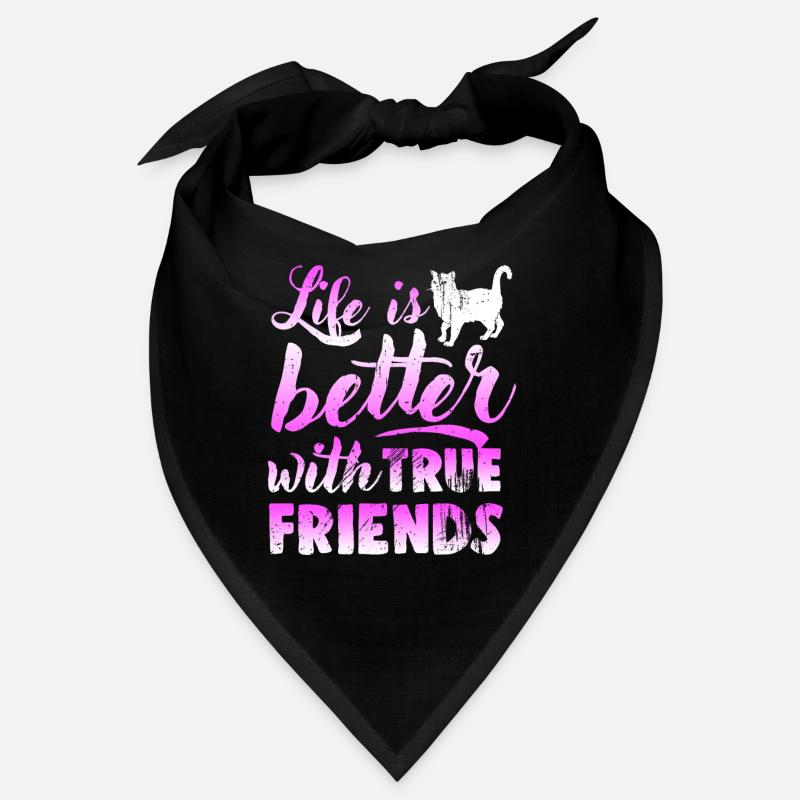Life is better with true friends cat lover tea Bandana