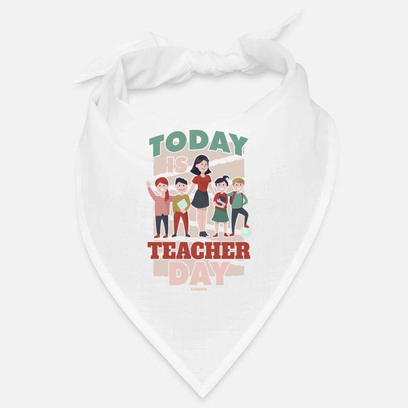 Aujourd’hui, c’est la Journée des enseignants Bandana
