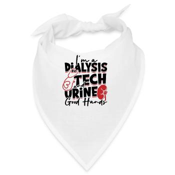 Ich bin Dialysetechniker und Urin gute Hände - - Bandana - Weiß - Vorne
